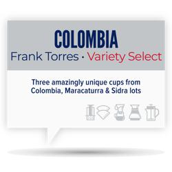 COLOMBIA • FRANK TORRES coffee beans.