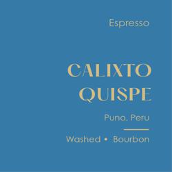 Peru Calixto Quispe Reserve Espresso, Washed Bourbon coffee beans.