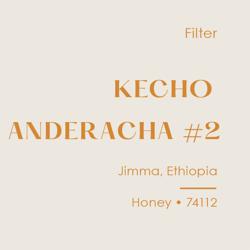 Ethiopia Kecho Anderacha #2, Honey 74112 coffee beans.